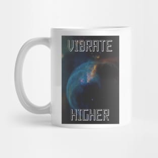 Vibrate Higher Mug